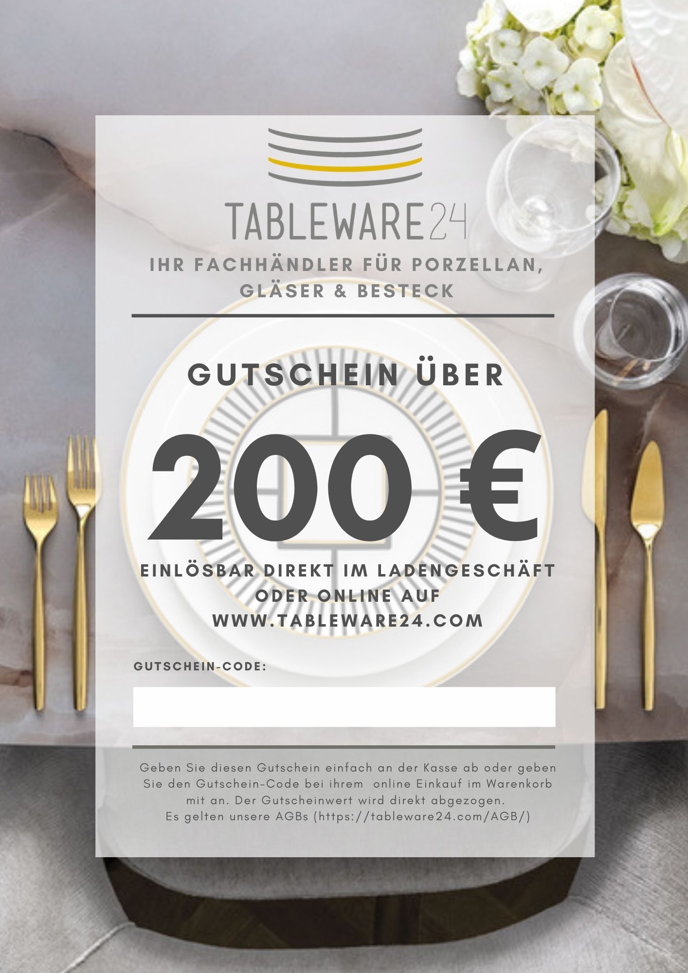 Geschenkgutschein 200,- € von Tableware24 (zum Ausdrucken)